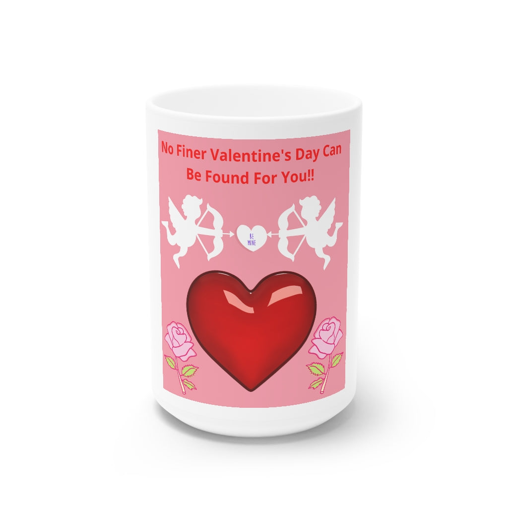 White Ceramic Mug, 11oz and 15oz valentines found for you
